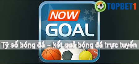 Nowgoal – Xem tỷ số bóng đá – kết quả bóng đá trực tuyến