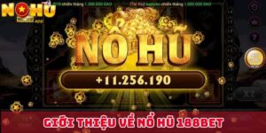 chien-thang-jackpot-voi-goi-y-cach-choi-no-hu-tai-188bet-tu-cao-thu