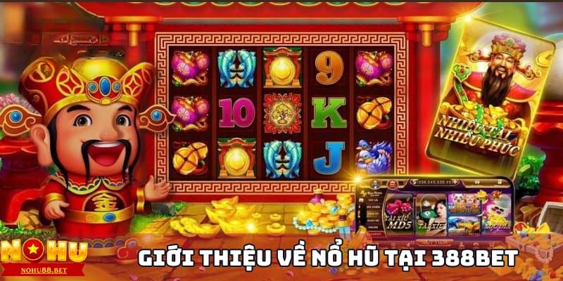 no-hu-388bet-slot-game-hap-dan-nhat