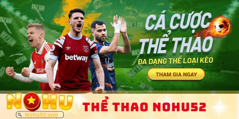 the-thao-nohu52